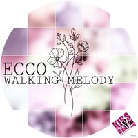 Ecco - Walking Melody