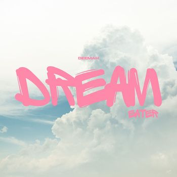 DEEMAH - Dream Eater