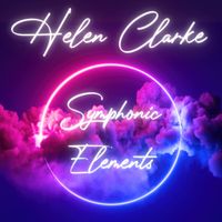 Helen Clarke - Symphonic Elements