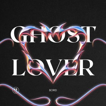 Borid - Ghost Lover
