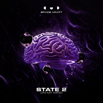 State 2 - On My Mind