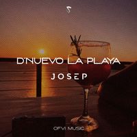 Josep - D'Nuevo La Playa