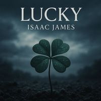 Isaac James - Lucky