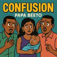 PAPA BEETO - Confusion