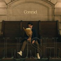 Conrad - Lush