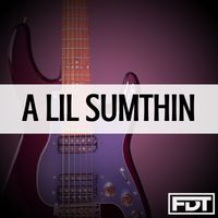 Andre Forbes - A Lil Sumthin