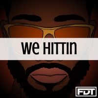 Andre Forbes - We Hittin