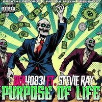 DEA 40831 - Purpose of Life (Explicit)