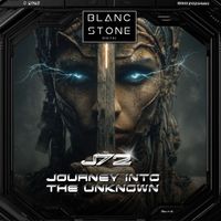 J72 - Journey into the Unknown