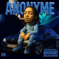 2N - ANONYME (Explicit)