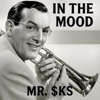 MR. $KS - In The Mood