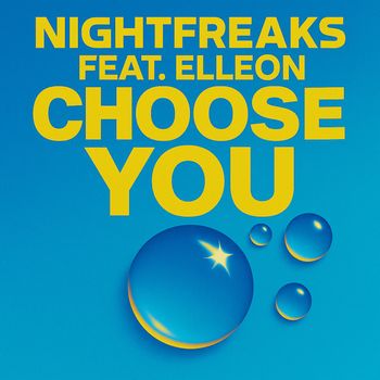 Nightfreaks - Choose You