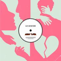 LF SYSTEM - Afraid To Feel (Extended)