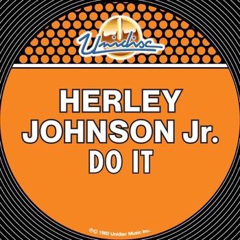 Herley Johnson Jr. - Do It