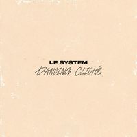 LF SYSTEM - Dancing Cliché