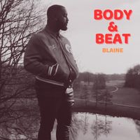 Blaine - Body & Beat