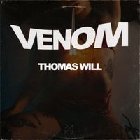 Thomas Will - Venom