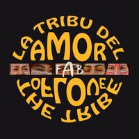 Fab - La Tribu Del Amor