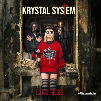 Krystal System - Éclats Rouges