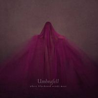 Umbrafall - Where Blackened Winds Meet