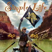 Todd Corsetti - Simple Life (Explicit)