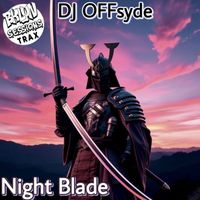 DJ OFFsyde - Night Blade