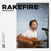Frank Mighty - Rakefire (Live Acoustic)