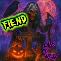 FIEND - Laid to Rest (Explicit)