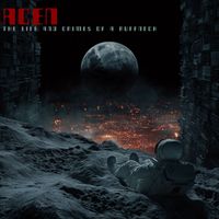 Acen - The Life and Crimes of a Ruffneck