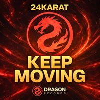 24KARAT - Keep Moving