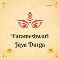 Flutewala - Parmeshwari Jaya Durga