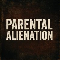 Marol - Parental Alienation