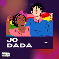wireless - Jo Dada (Explicit)