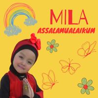 Mila - Assalamualaikum