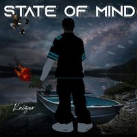 Kaizer - State of Mind (Explicit)