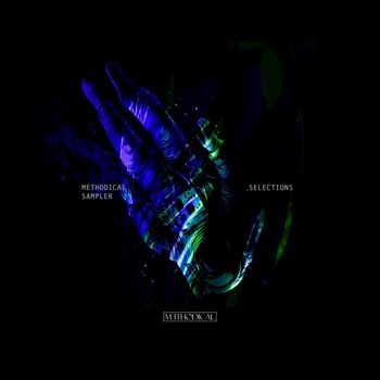 Various Artists - METHODICAL Sampler Selections