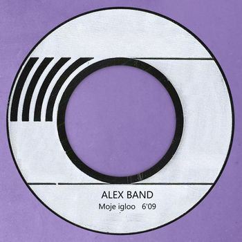 Alex Band - Moje igloo