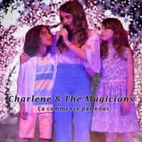Charlene - Ça commence par nous