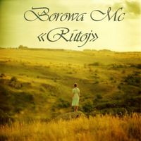 Borowa MC - Rūtoj