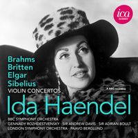 Ida Haendel - Britten, Brahms, Elgar & Sibelius: Violin Concertos (Live)