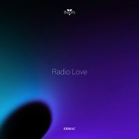 ERMAC - Radio Love
