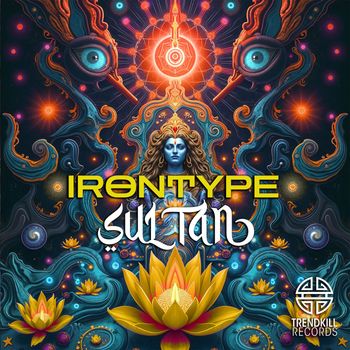 Irontype - Sultan EP