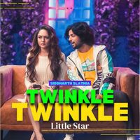 Siddharth Slathia - Twinkle Twinkle Little Star