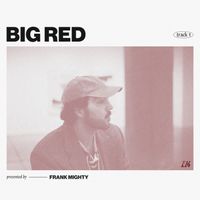 Frank Mighty - Big Red