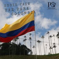 Eddie Páez - Paz para Colombia