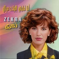 Zekra - Ana Albi Eleek Mayal (Live)