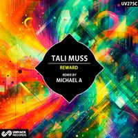 Tali Muss - Reward (Michael a Remix)