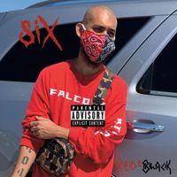 Six - Red and Black (Explicit)