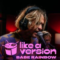 Babe Rainbow - Thank You (triple j Like A Version)