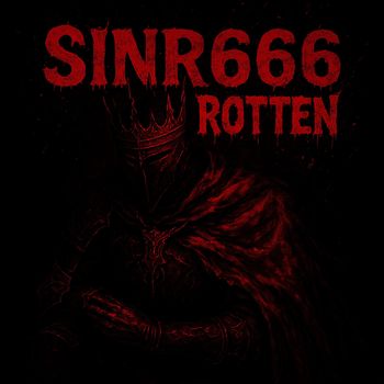 SINNER - ROTTEN